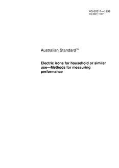 AS 60311: 01/01/1999 Electric irons for household or similar use – Methods for measuring performance