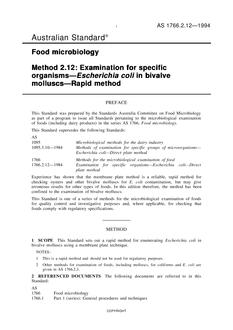 AS 1766.2.12: 01/01/1994 Food microbiology, Method 2.12: Examination for specific organisms – Escherichia coli in bivalve molluscs – Rapid method