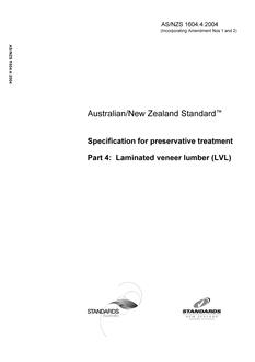 AS/NZS 1604.4: 10/15/2004 Specification for preservative treatment, Part 4: Laminated veneer lumber (LVL)