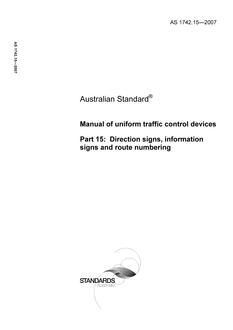 AS 1742.15: 02/20/2007 Manual of uniform traffic control devices – Direction signs, information signs and route numbering