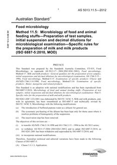 AS 5013.11.5: 06/27/2012 Food microbiology, Method 11.5: Microbiology of food and animal feeding stuffs – Preparation of test samples, initial suspension and decimal dilutions for microbiological examination – Specific rules for the preparation of milk and milk products (ISO 6887-5:2010, MOD)