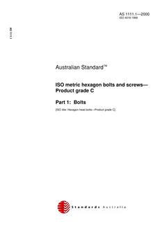 AS 1111.1: 01/01/2000 ISO metric hexagon bolts and screws – Product grade C – Bolts