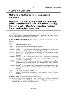 AS 1289.6.1.2: 08/05/1998 Methods of testing soils for engineering purposes, Method 6.1.2: Soil strength and consolidation tests – Determination of the California Bearing Ratio of a soil – Standard laboratory method for an undisturbed specimen