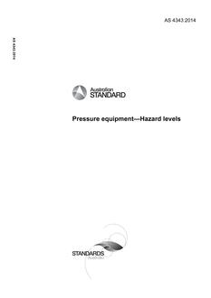 AS 4343: 12/15/2014 Pressure equipment – Hazard levels AS 4343: 12/15/2014 Pressure equipment – Hazard levels