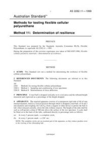 AS 2282.11: 07/05/1999 Methods for testing flexible cellular polyurethane, Method 11: Determination of resilience