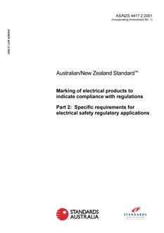 AS/NZS 4417.2: 08/08/2001 Marking of electrical products to indicate compliance with regulations, Part 2: Specific requirements for electrical safety regulatory applications