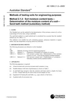 AS 1289.2.1.2: 04/26/2005 Methods of testing soils for engineering purposes, Method 2.1.2: Soil moisture content tests – Determination of the moisture content of a soil – Sand bath method (subsidiary method)