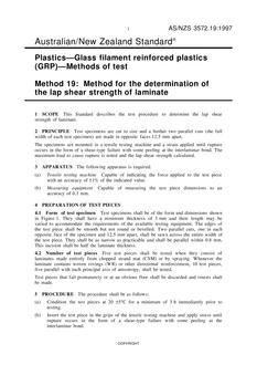 AS/NZS 3572.19: 08/05/1997 Plastics – Glass filament reinforced plastics (GRP) – Methods of test, Method 19: Method for the determination of the lap shear strength of laminate
