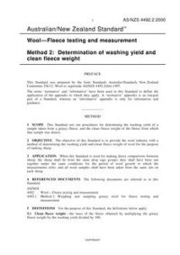 AS/NZS 4492.2: 02/18/2000 Wool-Fleece testing and measurement, Method 2: Determination of washing yield and clean fleece weight