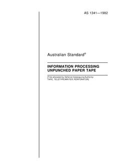 AS 1341: 01/01/1982 Information processing – Unpunched paper tape