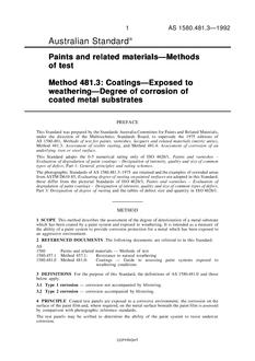 AS 1580.481.3: 01/01/1992 Paints and related materials – Methods of test, Method 481.3: Coatings – Exposed to weathering – Degree of corrosion of coated metal substrates