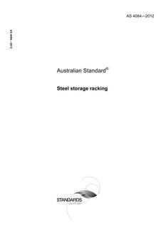 AS 4084: 02/29/2012 Steel storage racking