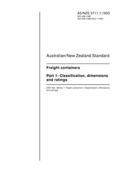 AS/NZS 3711.1: 10/25/1993 Freight containers, Part 1: Classification, dimensions and ratings