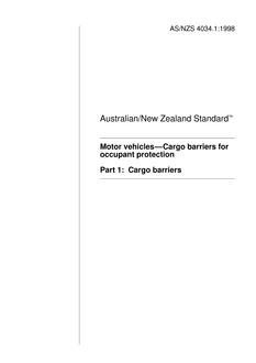 AS/NZS 4034.1: 10/05/1998 Motor vehicles – Cargo barriers for occupant protection, Part 1: Cargo barriers
