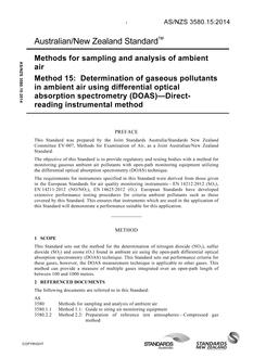 AS/NZS 3580.15: 05/01/2014 Methods for sampling and analysis of ambient air, Method 15: Determination of gaseous pollutants in ambient air using differential optical absorption spectrometry (DOAS) – Directreading instrumental method