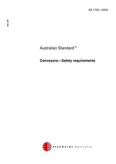 AS 1755: 01/01/2000 Conveyors – Safety requirements AS 1755: 01/01/2000 Conveyors – Safety requirements