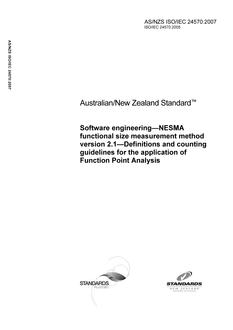 AS/NZS ISO/IEC 24570: 08/10/2007 Software engineering – NESMA functional size measurement method version 2.1 – Definitions and counting guidelines for the application of Function Point Analysis