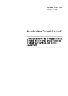 AS/NZS 4051: 06/05/1998 Limits and methods of measurement of radio disturbance characteristics of electrical lighting and similar equipment