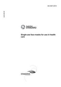 AS 4381: 12/23/2015 Single-use face masks for use in health care