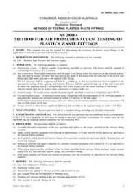 AS 2888.4: 01/01/1986 Methods of testing plastics waste fittings – Method for air pressure/vacuum testing of plastics waste fittings