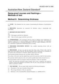 AS/NZS 4347.9: 11/05/1995 Damp-proof courses and flashings – Methods of test, Method 9: Determining thickness