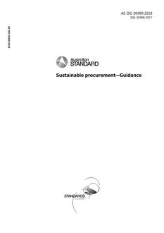 AS ISO 20400: 05/17/2018 Sustainable procurement – Guidance