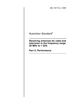 AS 1417.2: 05/13/1991 Receiving antennas for radio and television in the frequency range 30 MHz to 1 GHz, Part 2: Performance
