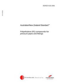 AS/NZS 4131: 07/25/2001 Polyethylene (PE) compounds for pressure pipes and fittings