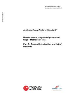 AS/NZS 4456.0: 09/25/2003 Masonry units, segmental pavers and flags – Methods of test, Part 0: General introduction and list of methods