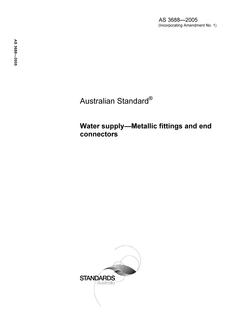 AS 3688: 08/04/2005 Water supply – Metallic fittings and end connectors