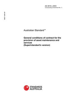 AS 4919: 08/22/2003 General conditions of contract for the provision of asset maintenance and services (Superintendent’s version)