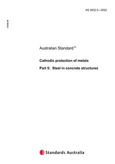 AS 2832.5: 01/01/2002 Cathodic protection of metals – Steel in concrete structures