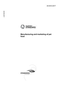 AS 5812: 09/19/2017 Manufacturing and marketing of pet food