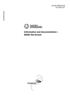 AS ISO 28500: 02/22/2018 Information and documentation – WARC file format