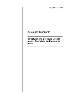 AS 3597: 01/01/1993 Structural and pressure vessel steel – Quenched and tempered plate