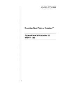 AS/NZS 2270: 04/05/1999 Plywood and blockboard for interior use