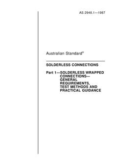 AS 2948.1: 01/01/1987 Solderless connections, Part 1: Solderless wrapped connections – General requirements, test methods and practical guidance