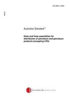 AS 2683: 07/25/2000 Hose and hose assemblies for distribution of petroleum and petroleum products (excepting LPG)