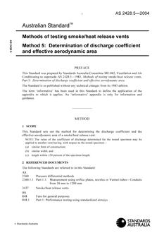 AS 2428.5: 05/06/2004 Methods of testing smoke/heat release vents, Method 5: Determination of discharge coefficient and effective aerodynamic area