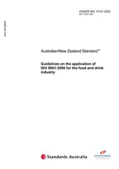 AS/NZS ISO 15161: 10/29/2003 Guidelines on the application of ISO 9001:2000 for the food and drink industry