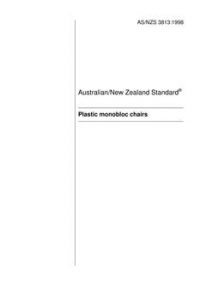 AS/NZS 3813: 04/05/1998 Plastic monobloc chairs