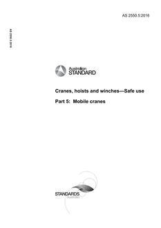 AS 2550.5: 10/21/2016 Cranes, hoists and winches – Safe use, Part 5: Mobile cranes