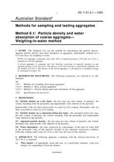 AS 1141.6.1: 01/01/1995 Methods for sampling and testing aggregates, Method 6.1: Particle density and water absorption of coarse aggregate – Weighing-in-water method