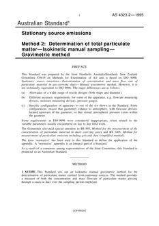 AS 4323.2: 10/05/1995 Stationary source emissions, Method 2: Determination of total particulate matter – Isokinetic manual sampling – Gravimetric method
