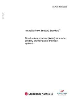 AS/NZS 4936: 09/02/2002 Air admittance valves (AAVs) for use in sanitary plumbing and drainage systems