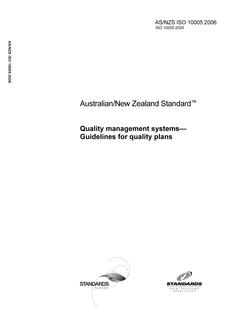 AS/NZS ISO 10005: 06/16/2006 Quality management systems – Guidelines for quality plans