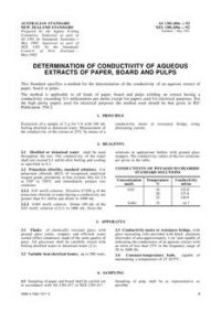 AS 1301.456S: 01/01/1992 Methods of testing pulp and paper – Determination of conductivity of aqueous extracts of paper, board and pulp