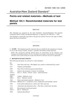 AS/NZS 1580.104.1: 01/17/2000 Paints and related materials – Methods of test, Method 104.1: Recommended materials for test panels