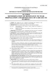 AS 1334.8: 02/07/1982 Methods of testing conveyor and elevator belting, Part 8: Determination of resistance to tear propagation and resistance of carcass to tearing*