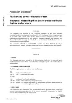 AS 4823.5: 11/22/2006 Feather and down – Methods of test – Measuring the sizes of quilts filled with feather and/or down